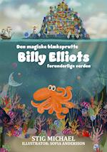 Den magiske blæksputte Billy Elliots forunderlige verden