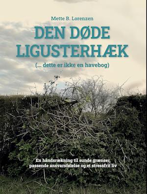 Den døde ligusterhæk