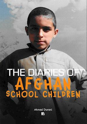 The Diaries of Afghan School Children