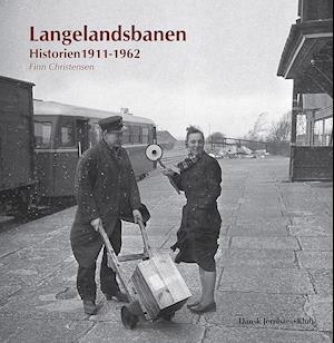 Langelandsbanen 1911-1962