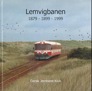 Lemvigbanen 1879-1899-1999