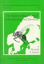 The Agromyzidae (Diptera) of Fennoscandia and Denmark (2 Vols)
