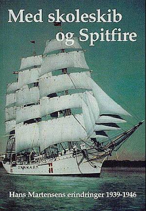 Med skoleskib og Spitfire