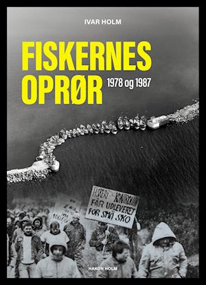 Fiskernes oprør 1978 og 1987