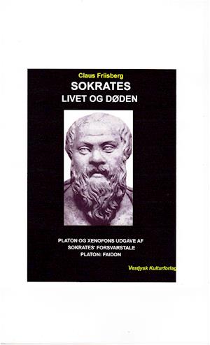 Sokrates, livet og døden