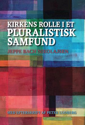 Kirkens rolle i et pluralistisk samfund