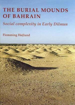 The burial mounds of Bahrain