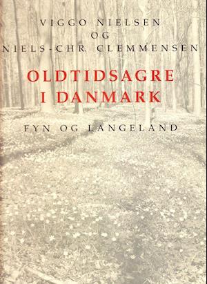 Oldtidsagre i Danmark- Fyn og Langeland
