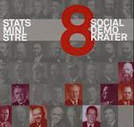 Statsministre - 8 socialdemokrater