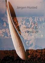 Etik, moral & værdier