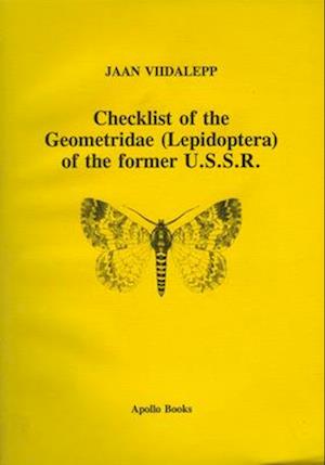 Check List of the Geometridae of the Former U.S.S.R.