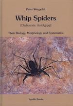 Whip Spiders. Their Biology, Morphology and Systematics (Chelicerata