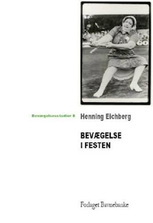 Bevægelse i festen