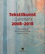 Tekstilkunst i Danmark 2008-2018