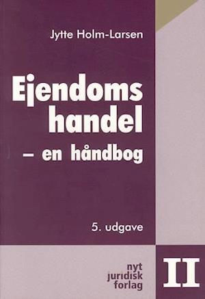 Ejendomshandel. [Bind] 2