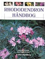 Rhododendron håndbog. over udvalgte stedsegrønne hybrider og enkelte vildarter