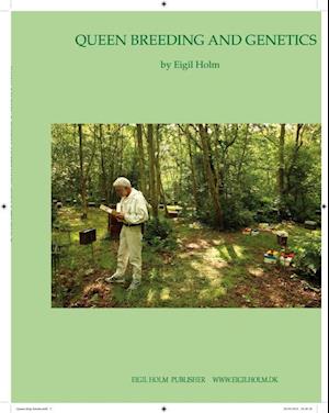 Queen breeding and genetics