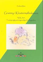 Grammy i Klostermølleskoven