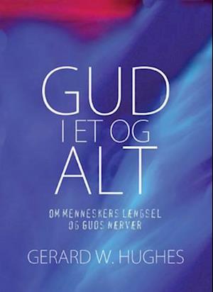 Gud i et og alt