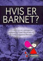 Hvis er barnet?