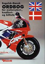 Engelsk-Dansk Ordbog for motorcykel, knallert- og bilfolk