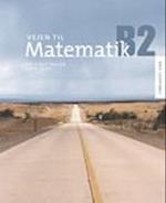 Vejen til Matematik B2