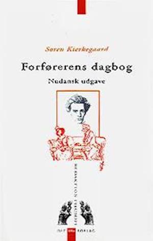 video Efterforskning vækst Få Forførerens dagbog af Søren Kierkegaard som Hæftet bog på dansk -  9788790030483