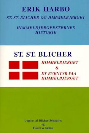 Steen Steensen Blicher og Himmelbjerget - Et Eventyr paa Himmelbjerget i 1843