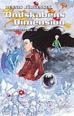 Drømmetjenerne #3: Ondskabens dimension