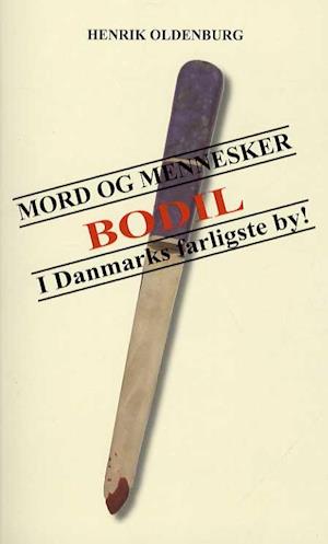 Mord og mennesker i Danmarks farligste by