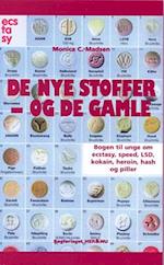 De nye stoffer - og de gamle