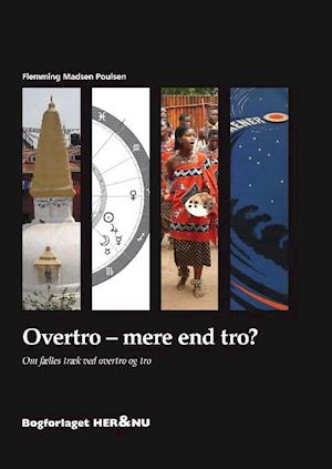 Overtro - mere end tro?