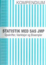 Statistik med SAS JMP - Kompendium