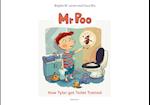 Mr. Poo - How Tyler got Toilet Trained