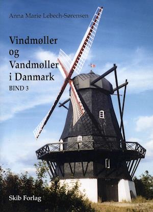 Vindmøller og Vandmøller i Danmark