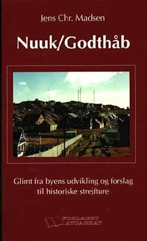 Bog Nuuk Godthab Jens Christian Madsen Epub Praminsennia