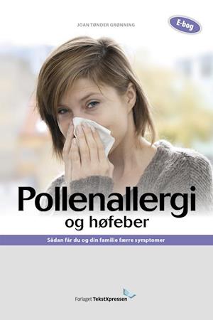 Pollenallergi og høfeber