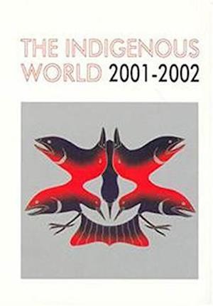 The Indigenous World 2001/2002