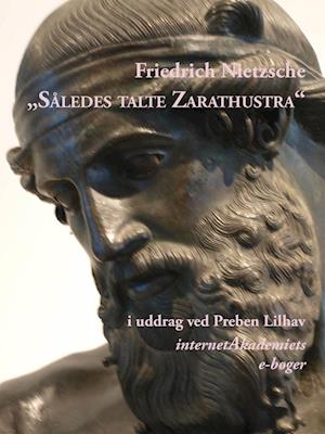 Friedrich Nietzsche: Således talte Zarathustra
