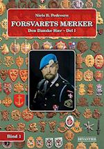 Forsvarets mærker- Den danske hær - del 1