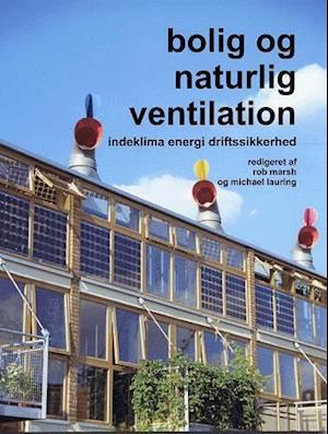 Bolig og naturlig ventilation