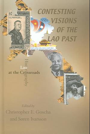 Contesting Visions of the Lao Past