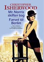 Mr. Norris skifter tog - Farvel til Berlin