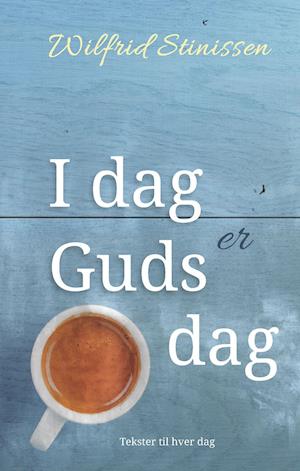 I dag er Guds dag