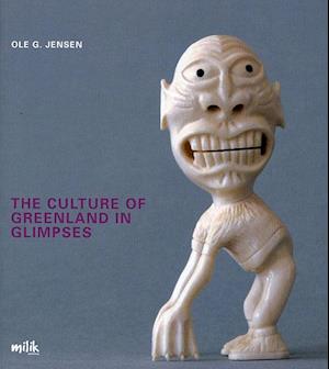 The culture of Greenland in glimpses