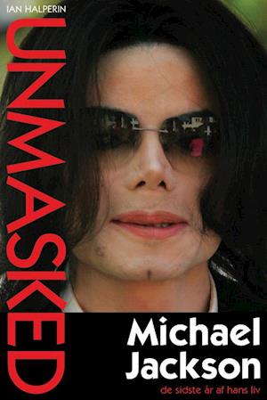 Unmasked - Michael Jackson