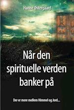 Når den spirituelle verden banker på