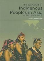 The Concept of Indigenous Peoples in Asia
