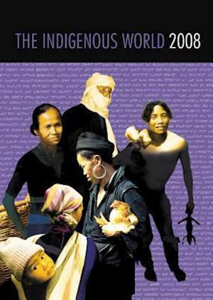 The Indigenous World 2008