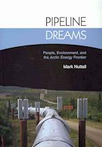 Pipeline dreams